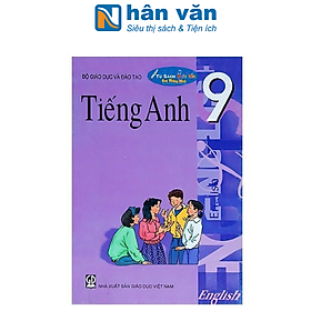 [Nhập 241120KB12 giảm 20K] Sách - Tiếng Anh Lớp 9 - Kèm File Âm Thanh - Độc quyền Nhân Văn