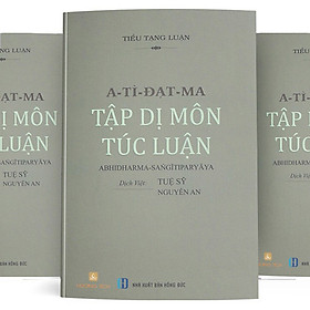 A-TÌ-ĐẠT-MA TẬP DỊ MÔN TÚC LUẬN