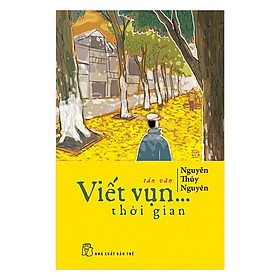 [Download Sách] Viết Vụn... Thời Gian