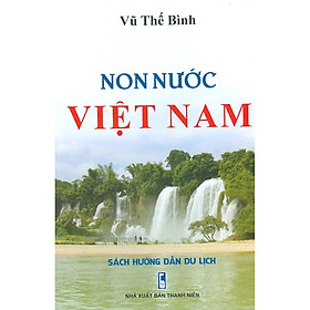 Hình ảnh sách Non Nước Việt Nam - Sách Hướng Dẫn Du Lịch (Bìa cứng)