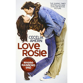 Love, Rosie (Where Rainbows End) [Film Tie-In Edition] - Nơi Cuối Cầu Vồng