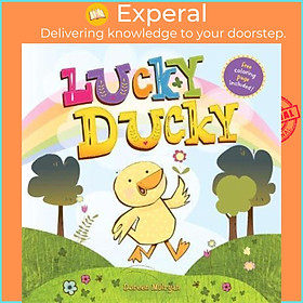 Sách - Lucky Ducky by Doreen Mulryan (US edition, paperback)