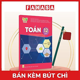 Sách Giáo Khoa Toán 12 - Tập 2 (Kết Nối) (Chuẩn) - Kèm Bút Chì