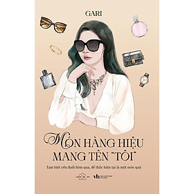 Sách - Món Hàng Hiệu Mang Tên Tôi - AZ Việt Nam