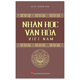 Nhân Học Văn Hóa Việt Nam