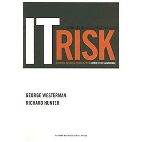 Nơi bán IT Risk: Turning Business Threats into Competitive Advantage - Giá Từ -1đ