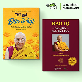 Combo sách: Trí Tuệ Đức Phật & Đạo Lộ (Tôn Sư Lama Thamthog Rinpoche)