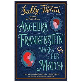Angelika Frankenstein Makes Her Match - HarperCollins Publishers