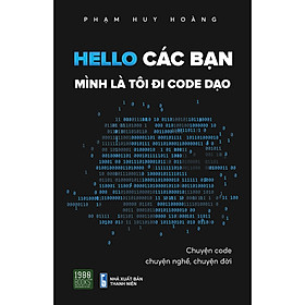 Download sách Hello Các Bạn, Mình Là Tôi Đi Code Dạo