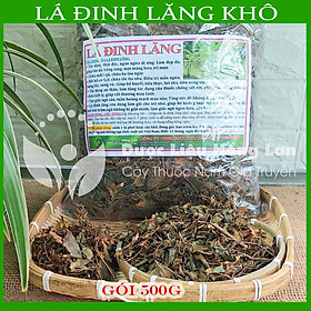 Lá Đinh Lăng khô loại 1 đóng gói 500gram