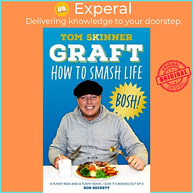 Sách - Graft - How to Smash Life by Tom Skinner (UK edition, hardcover)