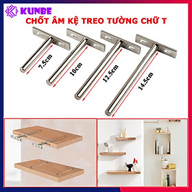 Mua Chốt Âm Kệ Treo Tường Chữ T KUNBE Nhiều Kích Thước Phù Hợp Treo Kệ Tường  Kệ Gỗ Tivi Mà Không Lộ Vít