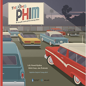 Sách Thưởng phim: Bí quyết xem phim đúng điệu | PAVEL RYŠKA | San Hô Books