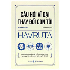 Câu hỏi vĩ đại thay đổi con tôi - havruta