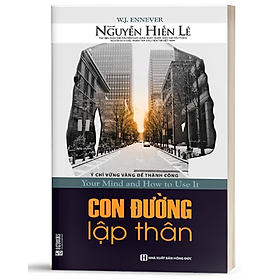 [Download Sách] BIZBOOKS - Sách Con Đường Lập Thân - Ý Chí Vững Vàng Để Thành Công - MinhAnBooks