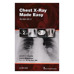 [Download Sách] Chest X-Ray Made Easy (Ấn Bản Lần 4)