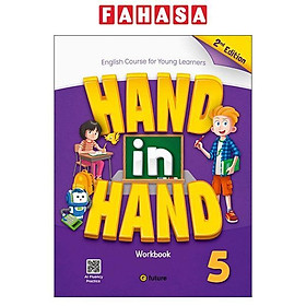 Sách ngoại văn: Hand in Hand 5 - Work Book - 2nd Edition