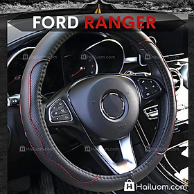 Bọc Vô Lăng ô tô FORD RANGER - Mã 3D Max - Lõi Cao Su Non & 3D Chống Trượt Tay
