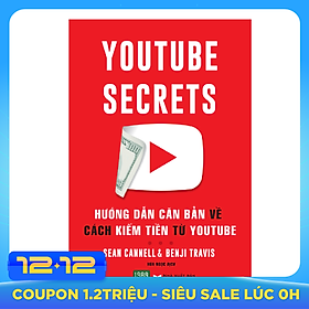 Hướng Dẫn Căn Bản Cách Kiếm Tiền Từ Youtube