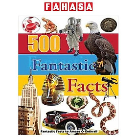 500 Fantastic Facts (Hardcover)