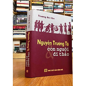[bìa cứng] Nguyễn Trường Tộ - Con người và Di thảo - Trương Bá Cần