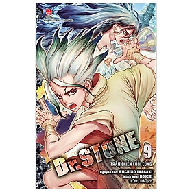 Dr.STONE - Tập 9: Trận Chiến Cuối Cùng