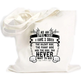 Túi Vải Đeo Vai Tote Bag In họa tiết Khi là người đàn ông tháng 4, tôi có 3 cạnh của chiếc máy bay hạnh phúc, và khuôn mặt mà bạn không bao giờ muốn thấy