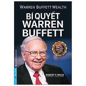 Sách Bí Quyết Warren Buffett (Tái Bản)
