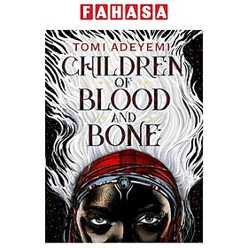 Sách ngoại văn: Children Of Blood And Bone - Macmillan US