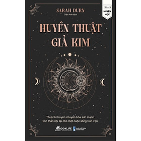 Huyền Thuật Giả Kim -  Sarah Durn