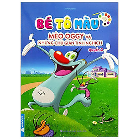 [Download Sách] Bé Tô Màu Mèo Oggy Và Những Chú Gián Tinh Nghịch - Quyển 2