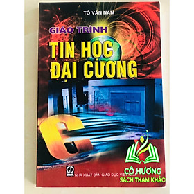 Hình ảnh Sách - Giáo Trình Tin Học Đại Cương (DN)