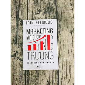 Marketing Mở Đường Tăng Trưởng