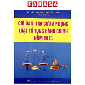 Chỉ Dẫn, Tra Cứu Áp Dụng Luật Tố Tụng Hành Chính Năm 2015