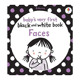 Sách - Anh: Baby Very First Black and White Book Faces - Blue Horizon Book