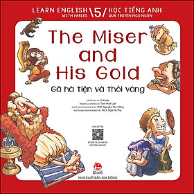 Hình ảnh Learn English With Fables 5 - Học Tiếng Anh Qua Truyện Ngụ Ngôn - Tập 5: The Miser And His Gold - Gã Hà Tiện Và Thỏi Vàng