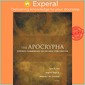 Sách - The Apocrypha - Fortress Commentary on the Bible Study Edition by Hugh R., Jr. Page (UK edition, paperback)