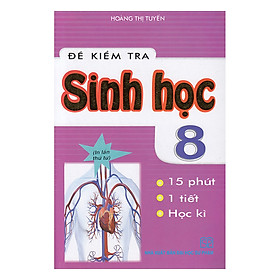 Nơi bán Đề Kiểm Tra Sinh Học 8 - Giá Từ -1đ