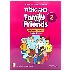 Tiếng Anh 2 - Family And Friends - National Edition - Student Book