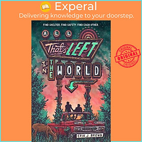 Sách - all that's left in the world by erik j. brown