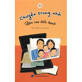 Chuyện Trong Nhà - Làm Con Hiếu Hạnh - VN
