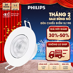 Đèn chiếu điểm Philips SL190 - Công suất (5.5W, 9W), tôn lên vẻ đẹp nội thất trong nhà