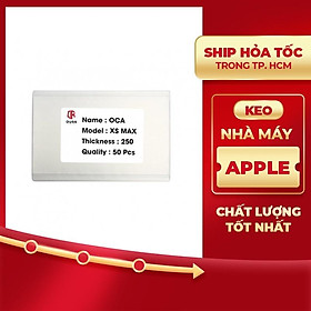 Mua Keo khô OCA DURA IP XS Max hàng chính hãng