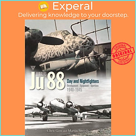 Sách - Junkers Ju 88 Volume 3 - Development, Equipment and Operations 1940-19 by Martin Streetly (UK edition, hardcover)