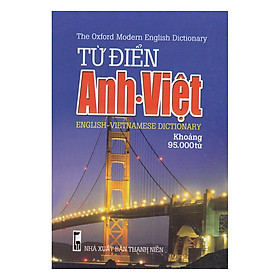 [Download Sách] Từ Điển Anh - Việt (Khoảng 95.000 Từ)