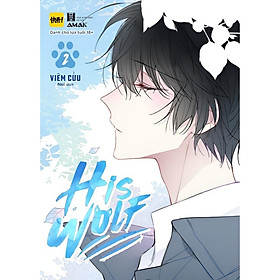 His Wolf - Tập 2  - Bản Quyền