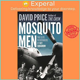 Ảnh bìa Sách - Mosquito Men - The Elite Pathfinders of 627 Squadron by David Price (UK edition, paperback)