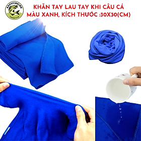 Khăn tay lau tay câu cá giá rẻ, hút thấm cao cấp