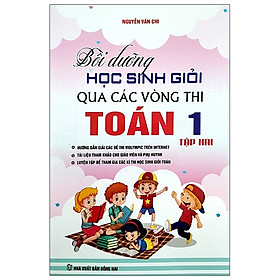 Bồi Dưỡng Học Sinh Giỏi Qua Các Vòng Thi Toán 1 - Tập 2