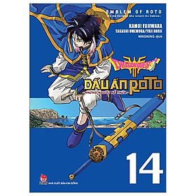 Dragon Quest - Dấu Ấn Roto - Những Người Kế Thừa - Tập 14